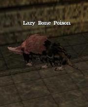 Lazy Bone Poison